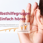 Selbsthilfegruppe: Einfach hören