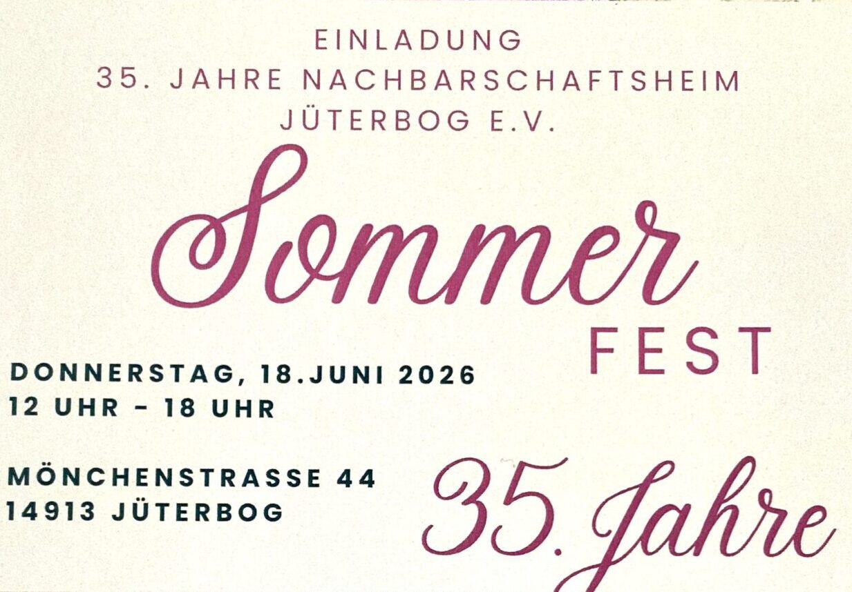 35 Jahre Nachbarschaftsheim Jüterbog e. V. Sommerfest