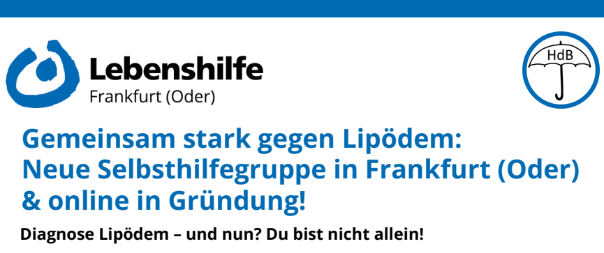 Neugründung SHG Gemeinsam stark gegen Lipödem