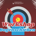 Workshop Bogenschießen