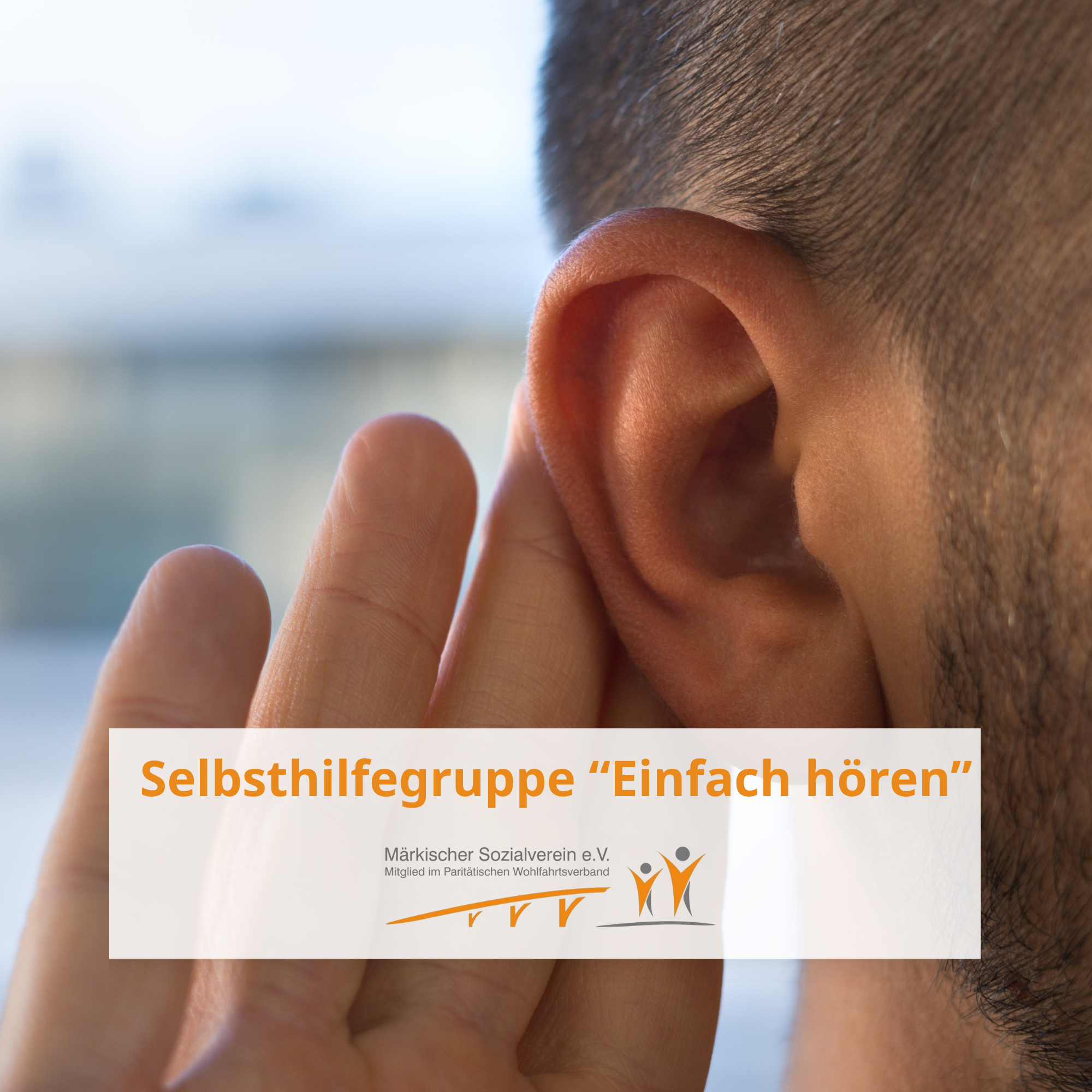 Selbsthilfegruppe "Einfach Hören" lädt ein